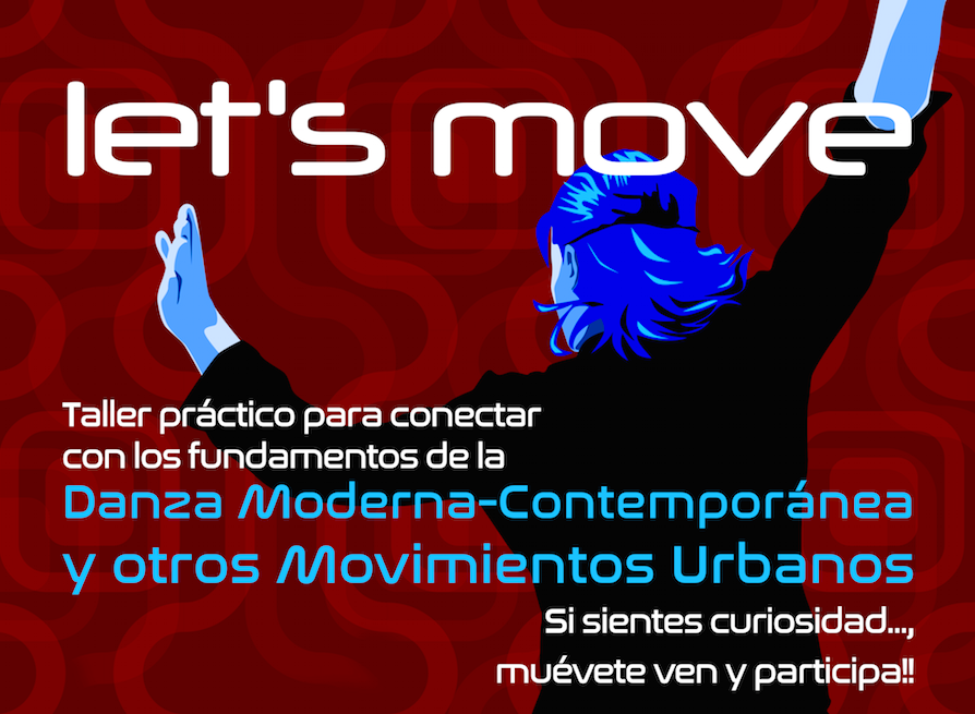Let’s Move 2019 ¡acciones artísticas para la juventud!